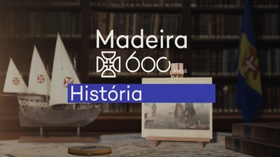 Play - Madeira 600 Anos, História