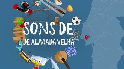 Imagem de Sons de Almada Velha