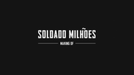 Imagem de Soldado Milh�es - Making Of