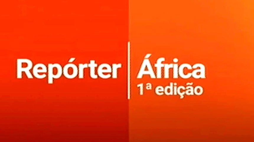 Repórter África - 1ª Edição de 31 Dez 2019 - RTP Play - RTP