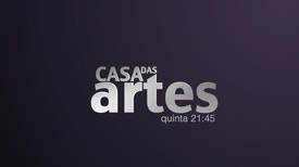 Casa das Artes 2019
