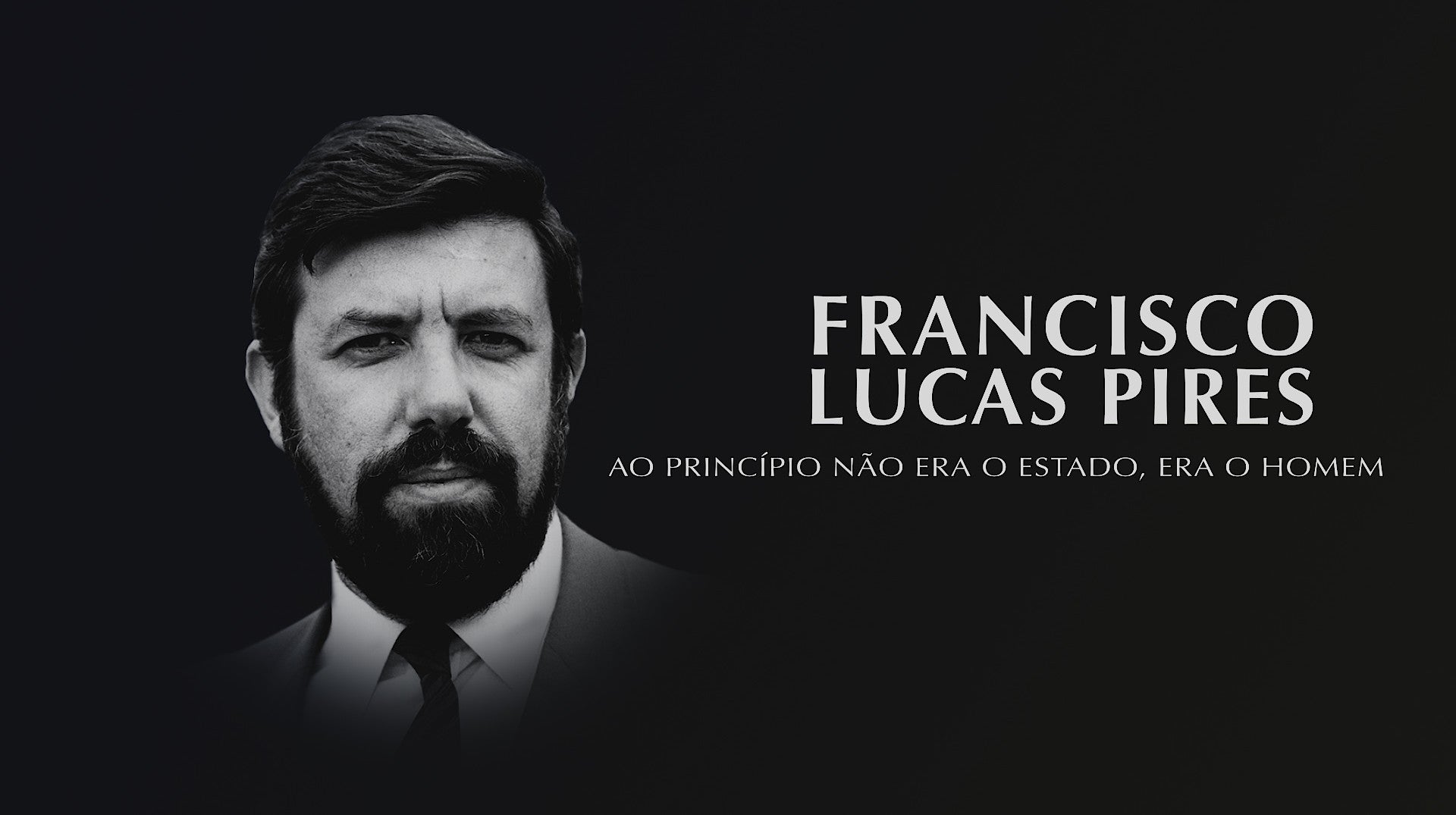 Francisco Lucas Pires - Ao Princpio No Era o Estado, Era o Homem