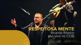 Imagem de Respeitosa Mente - Ricardo Ribeiro no CCB