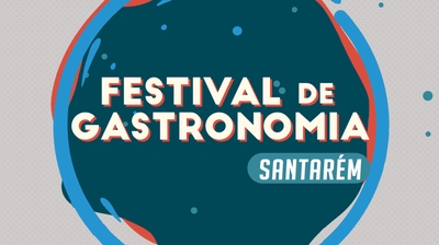 Play - Festival de Gastronomia - Santarém