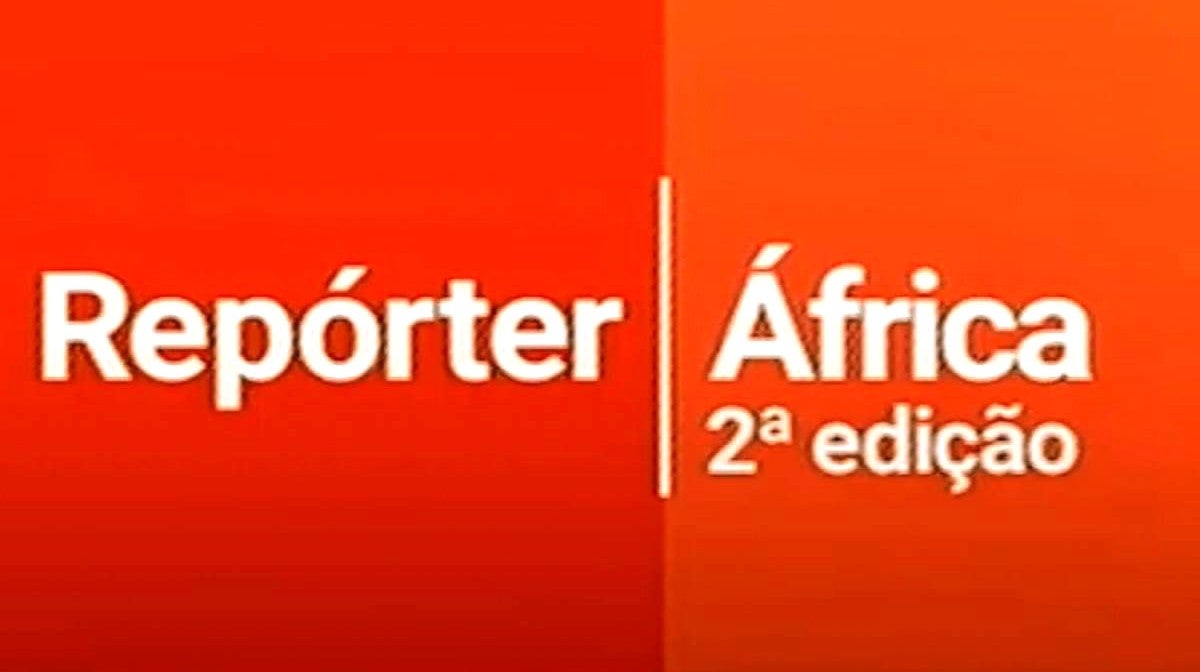 Repórter África - 2ª Edição