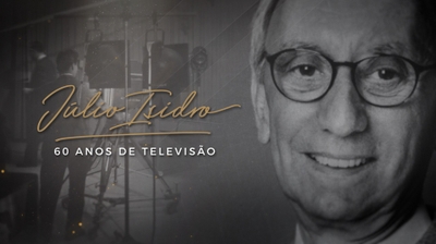 Play - Júlio Isidro - 60 Anos de Televisão
