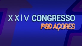 24.º Congresso Regional do PSD-Açores