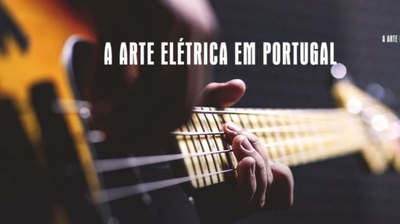 Play - A Arte Elétrica em Portugal