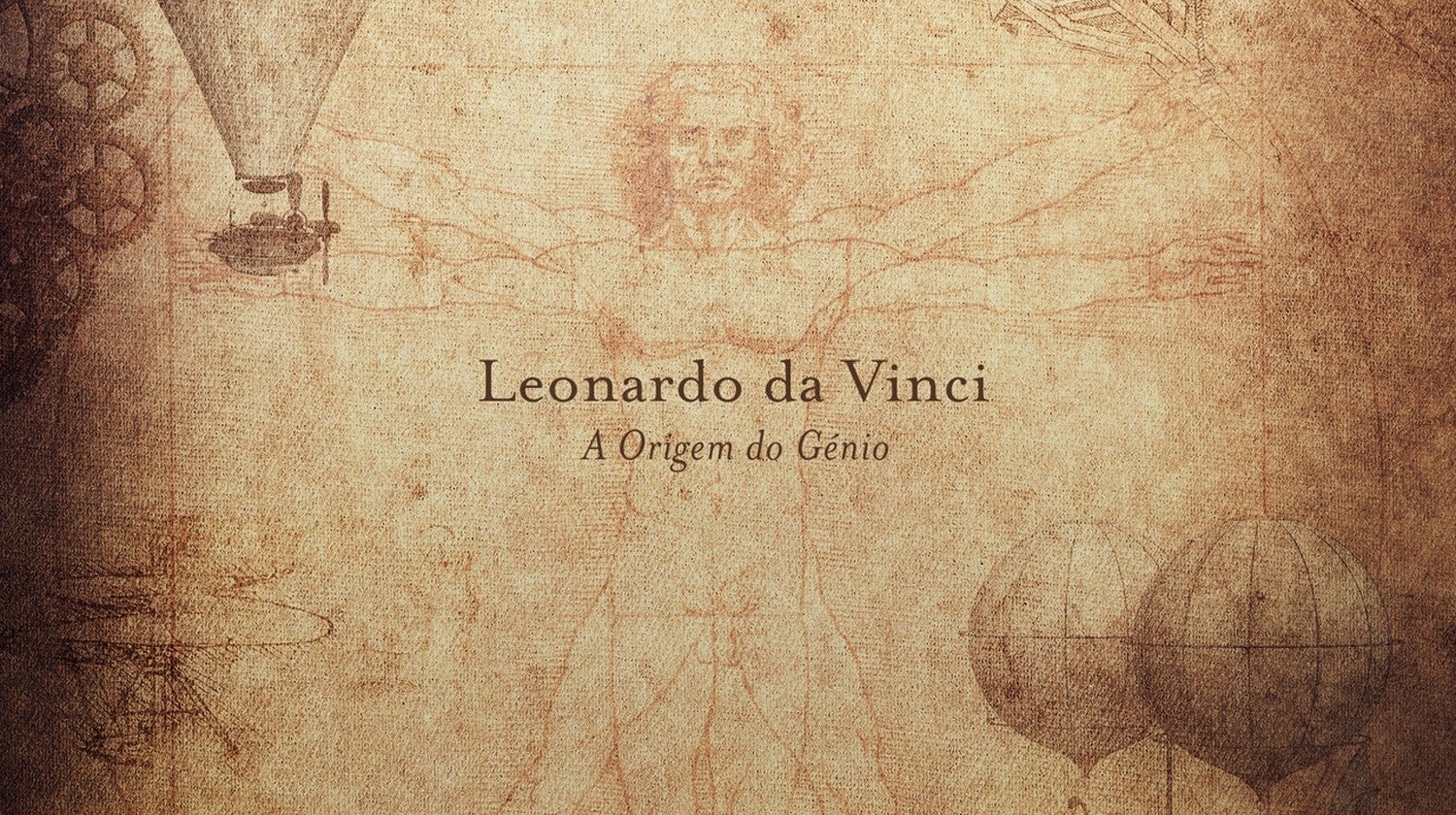 Leonardo da Vinci: A Origem do Gnio