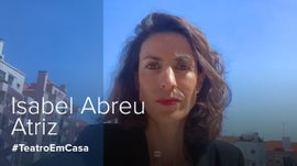 Dia Mundial do Teatro - Mensagem de Isabel Abreu