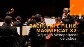 Bach, Pai e Filho: Magnificat x2