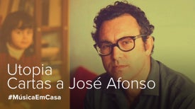 Utopia - Cartas a José Afonso