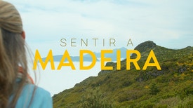 Sentir a Madeira