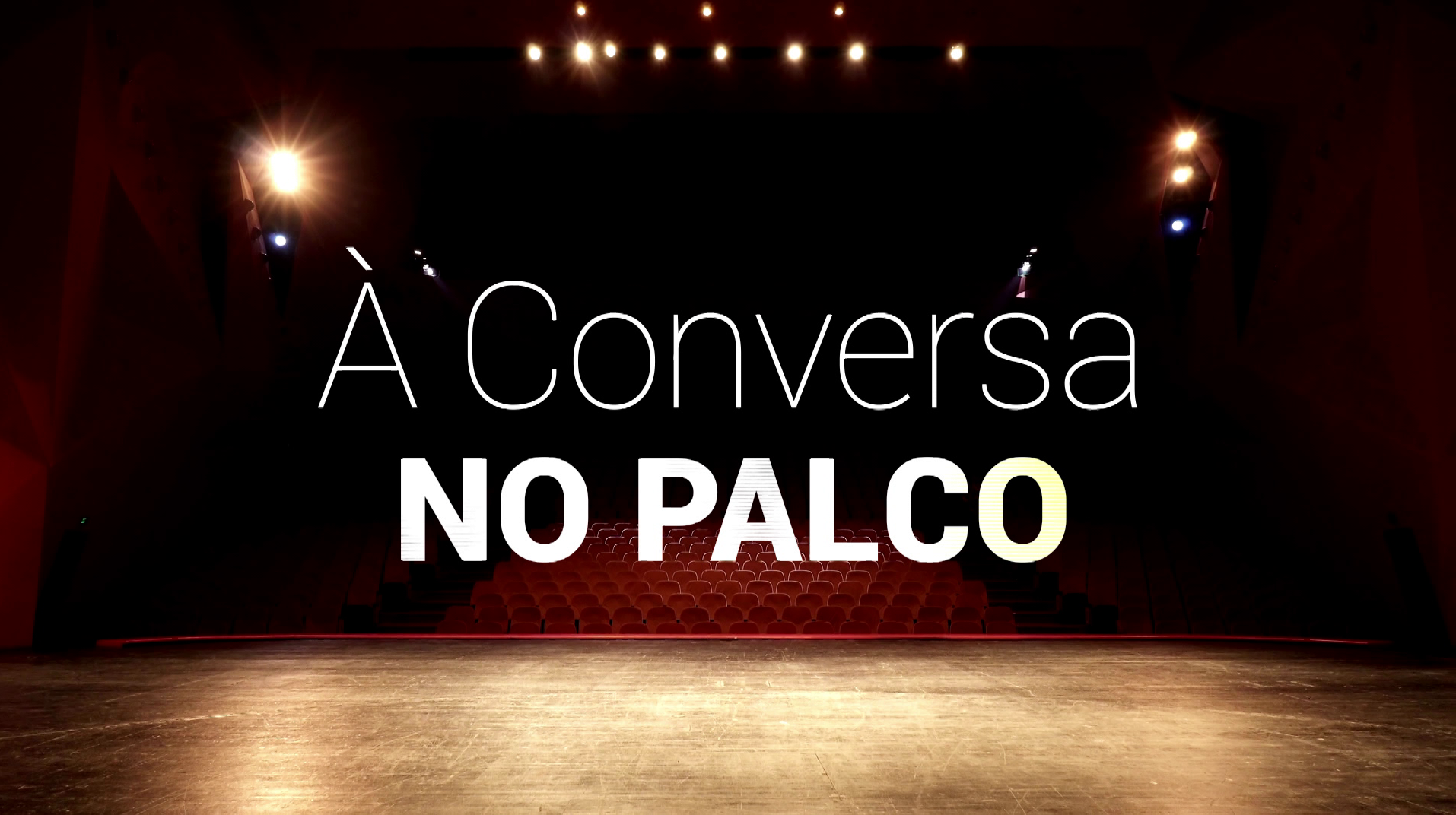 Play - À Conversa no Palco