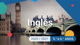 Inglês - 5.º e 6.º anos - Revisions: lessons 11 to 20