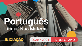 Português Língua Não Materna - Iniciação - 1.º ao 9.º ano