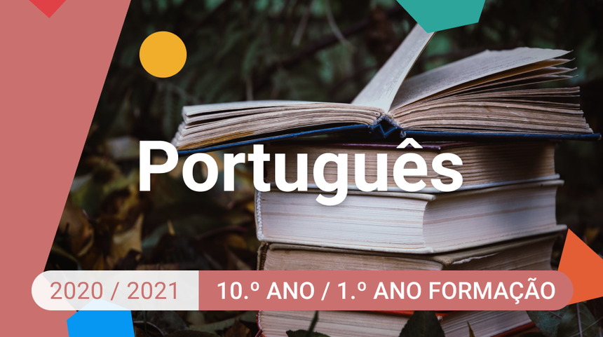 Português - 10.º Ano , aula 11 -  14 dez 2020 - Estudo Em Casa
