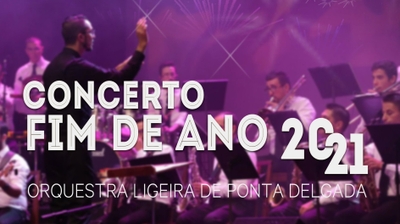 Play - Concerto de Passagem de Ano-Orquestra Ligeira de Ponta Delgada