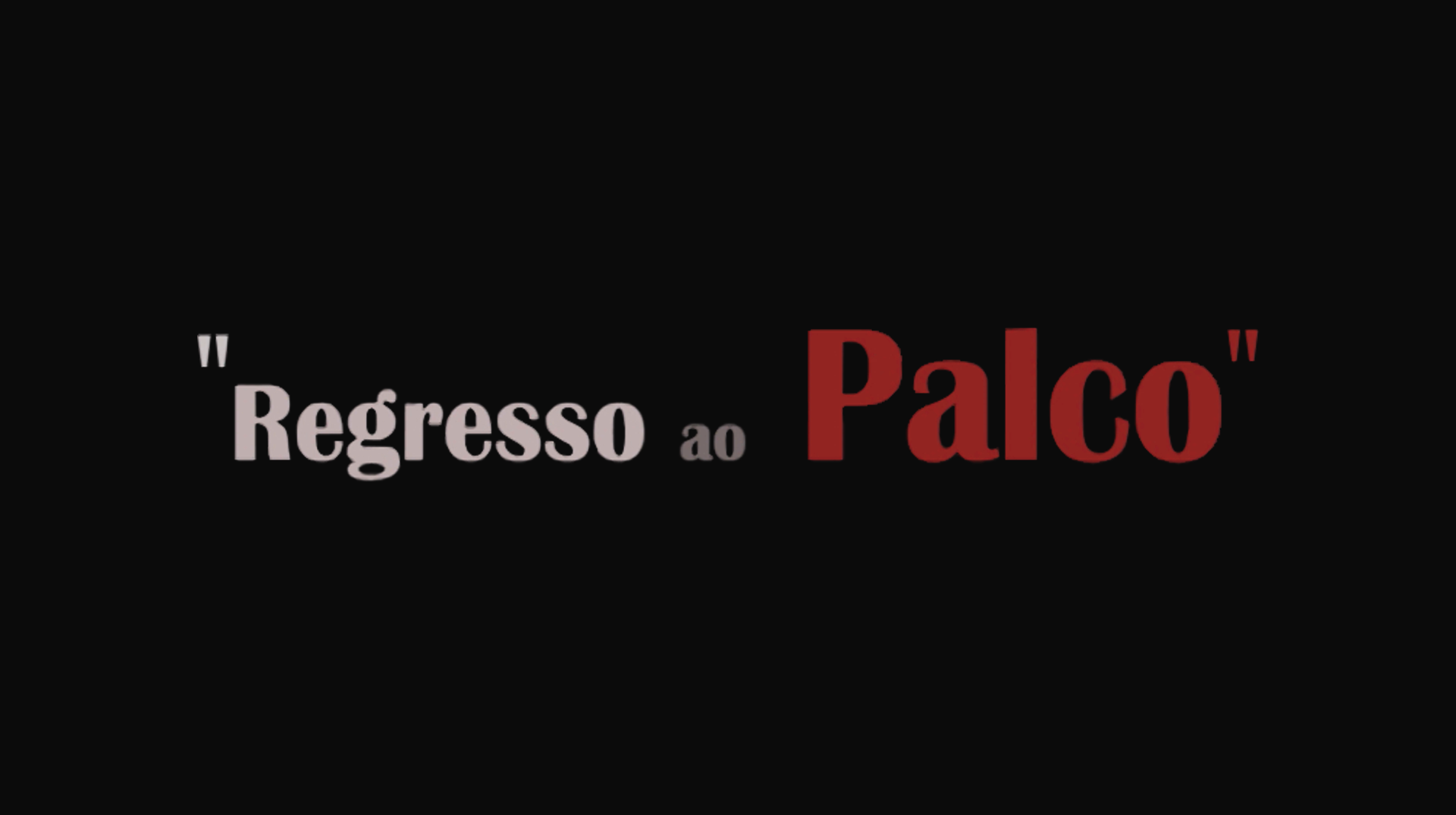 Play - Regresso Ao Palco