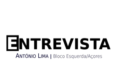 Play - Entrevista: Coordenador Bloco de Esquerda/Açores, António Lima