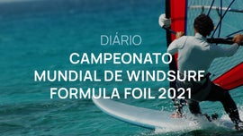 Imagem de Dirio - Campeonato Mundial de Windsurf Formula Foil 2021