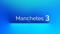 Manchetes 3