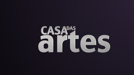 Casa das Artes 2023