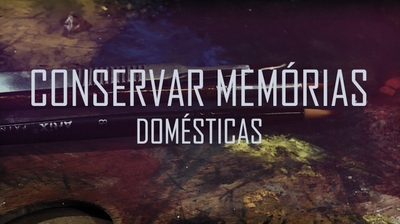 Imagem de Conservar Memórias Domésticas
