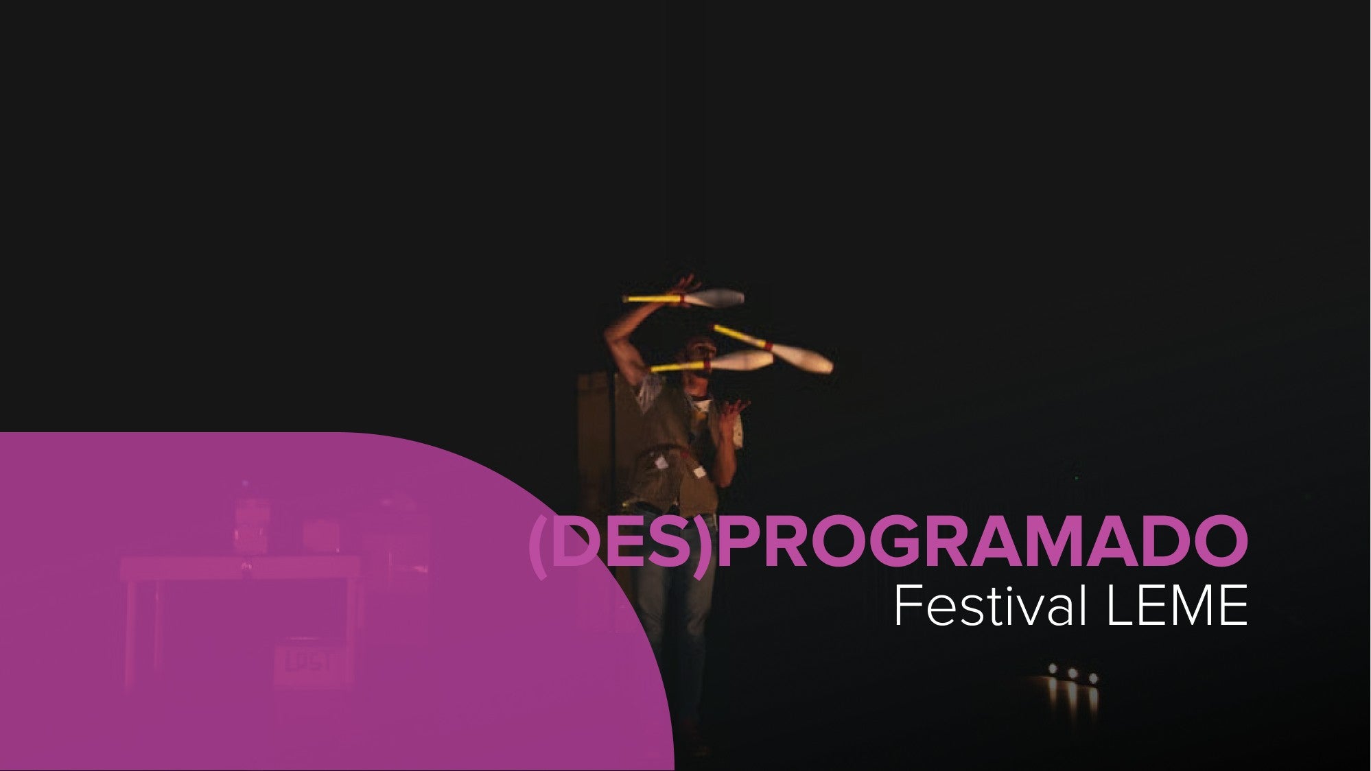 Play - (Des)programado