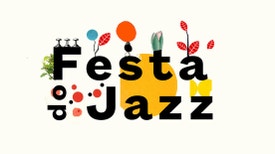 Festa do Jazz 2021 - Escolas - Escola Artística do Conservatório de Música de Coimbra