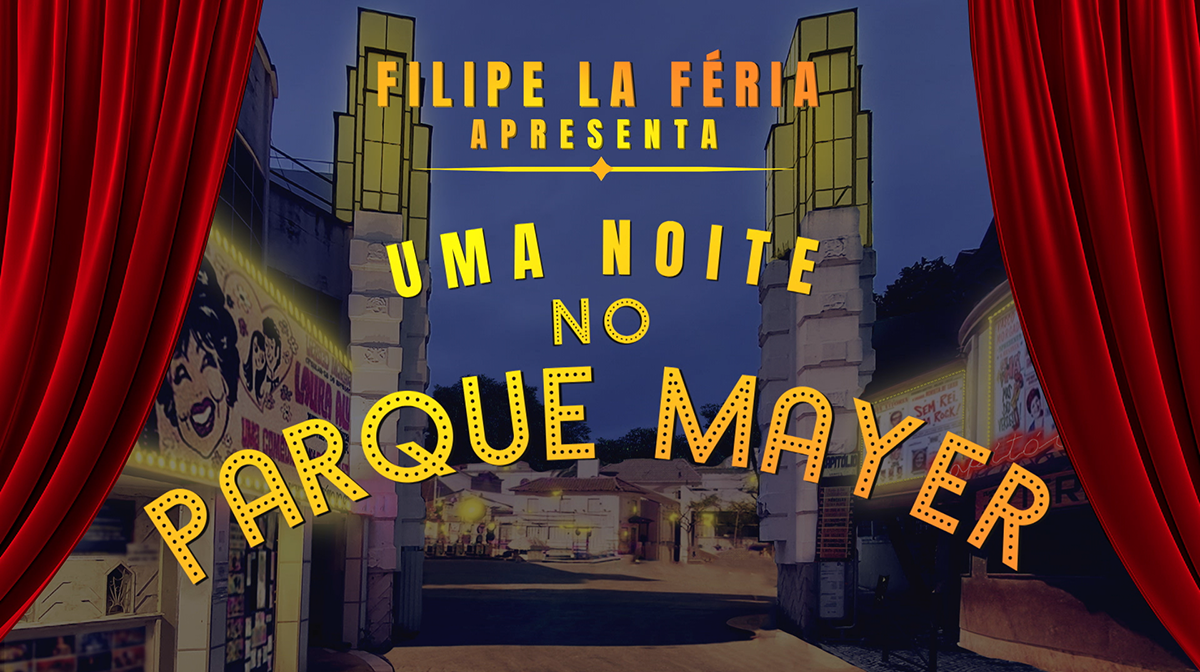 Play - Uma Noite no Parque Mayer