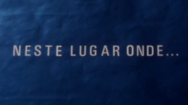 Imagem de Neste Lugar Onde...