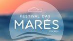Play - Diário Festival das Marés