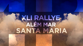 Imagem do Programa / Episiódio - XLI Rallye Além Mar - Santa Maria - Resumo