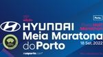 Play - Atletismo: 15ª Hyundai Meia Maratona do Porto 2022