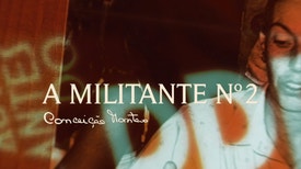 A Militante N.º 2 - Conceição Monteiro
