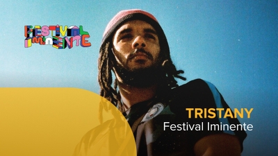 Play - Tristany - Festival Iminente 2022