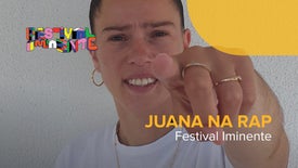 Juana na Rap - Festival Iminente 2022