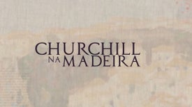 Churchill na Madeira