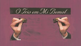 O Trio em Mi Bemol