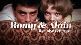 Romy & Alain: Os Noivos Eternos