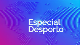 Imagem de Especial Desporto 3