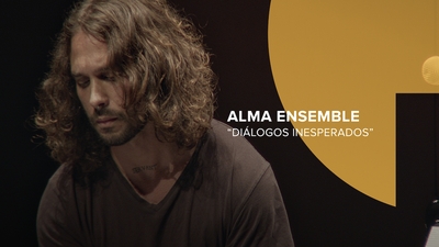Play - Alma Ensemble - Diálogos Inesperados
