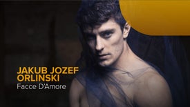 Jakub Jozef Orlinski: Facce d´Amore