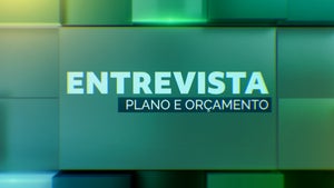 Entrevista Plano e Orçamento