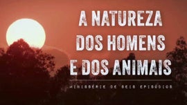 Imagem de A Natureza dos Homens e dos Animais