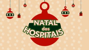 Natal dos Hospitais | 2023