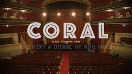 Coral - Uma viagem com The Gift e Coral de So Jos