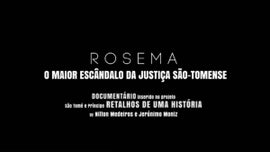 Imagem de ROSEMA - O Maior Esc�ndalo da Justi�a Santomense I