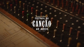 Festival da Canção - 60 Anos